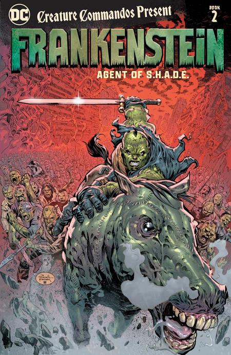 CREATURE COMMANDOS PRESENT FRANKENSTEIN AGENT OF SHADE TP BOOK 02 (SCHD: 7/29/2025)