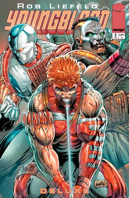 YOUNGBLOOD DELUXE #3 CVR B ROB LIEFELD FOIL VAR (SCHD: 6/18/2025)
