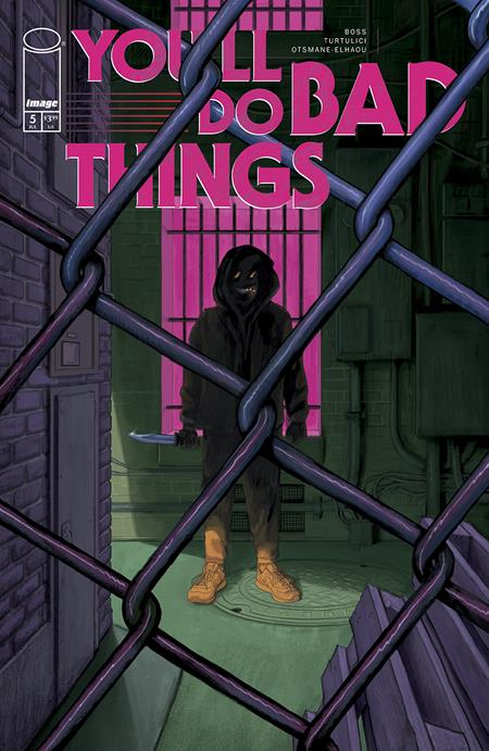 YOULL DO BAD THINGS #5 (OF 6) CVR C INC 1:10 MALACHI WARD VAR (MR) (SCHD: 7/30/2025)