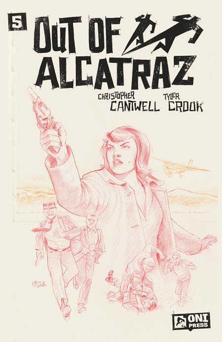 OUT OF ALCATRAZ #5 (OF 5) CVR C INC 1:10 TYLER CROOK SKETCHBOOK VAR (SCHD: 7/30/2025)