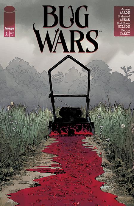 BUG WARS #6 (OF 6) CVR A MAHMUD ASRAR & MATTHEW WILSON (MR) (SCHD: 8/13/2025)