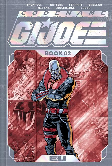 CODENAME GI JOE DLX EDITION HC BOOK 02 DIRECT MARKET EXCLUSIVE ANDREI BRESSAN & ADRIANO LUCAS SPOT FOIL CVR (SCHD: 9/24/2025)