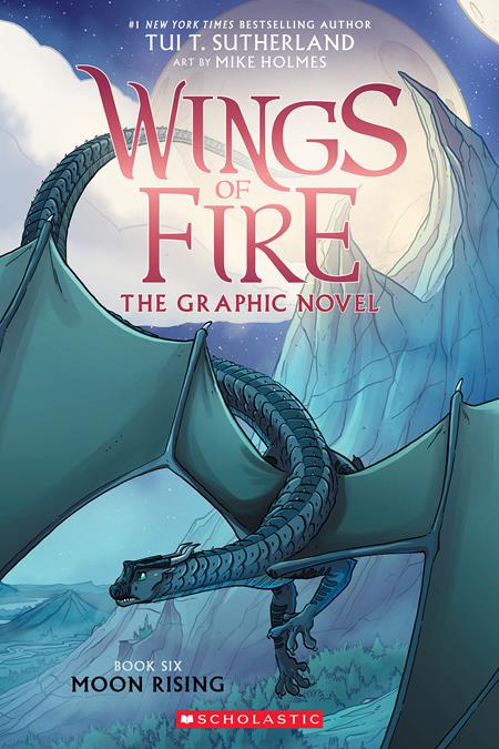 WINGS OF FIRE TP VOL 06 MOON RISING Previously Offered thru Other Distributors (SCHDL: 8/13/2025)