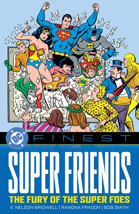 DC FINEST SUPER FRIENDS THE FURY OF THE SUPER FOES TP (SCHD: 11/4/2025)