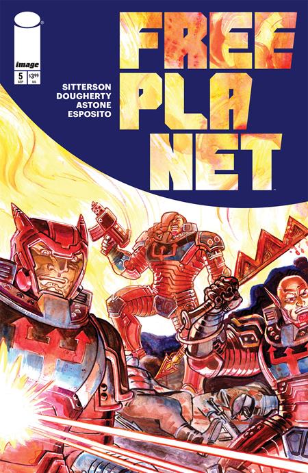 FREE PLANET #5 CVR C INC 1:25 JED DOUGHERTY FOIL VAR (SCHD: 9/10/2025)