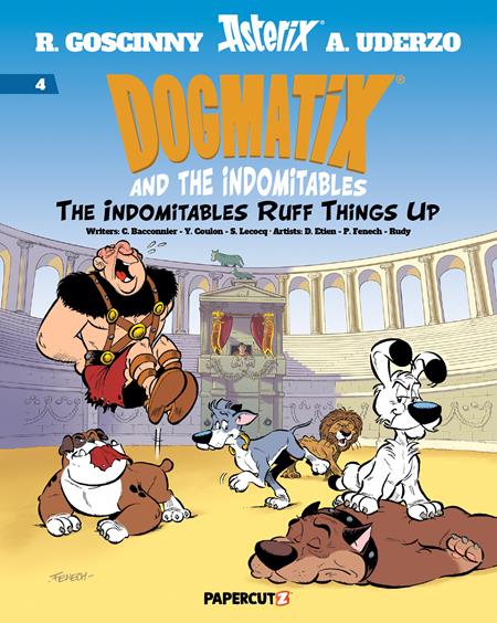 DOGMATIX & THE INDOMITABLES HC VOL 04 INDOMITABLES RUFF THINGS UP (SCHD: 9/10/2025)