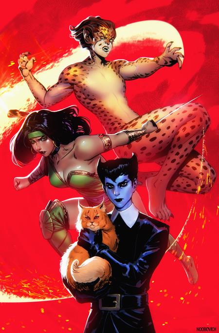 CHEETAH AND CHESHIRE ROB THE JUSTICE LEAGUE #3 (OF 6) CVR C NOOBOVICH CARD STOCK VAR (SCHD: 10/1/2025)