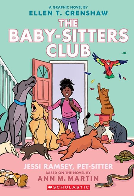 BABY SITTERS CLUB TP VOL 18 JESSI RAMSEY PETSITTER (SCHD: 10/8/2025)