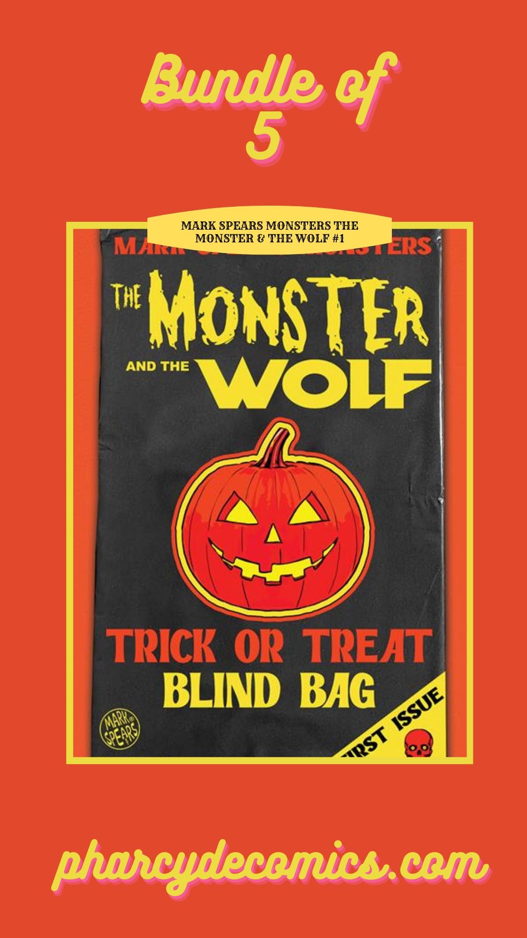 BUNDLE OF 5 - MARK SPEARS MONSTERS THE MONSTER & THE WOLF #1 CVR A MARK SPEARS BLIND BAG (SCHD: 10/1/2025)