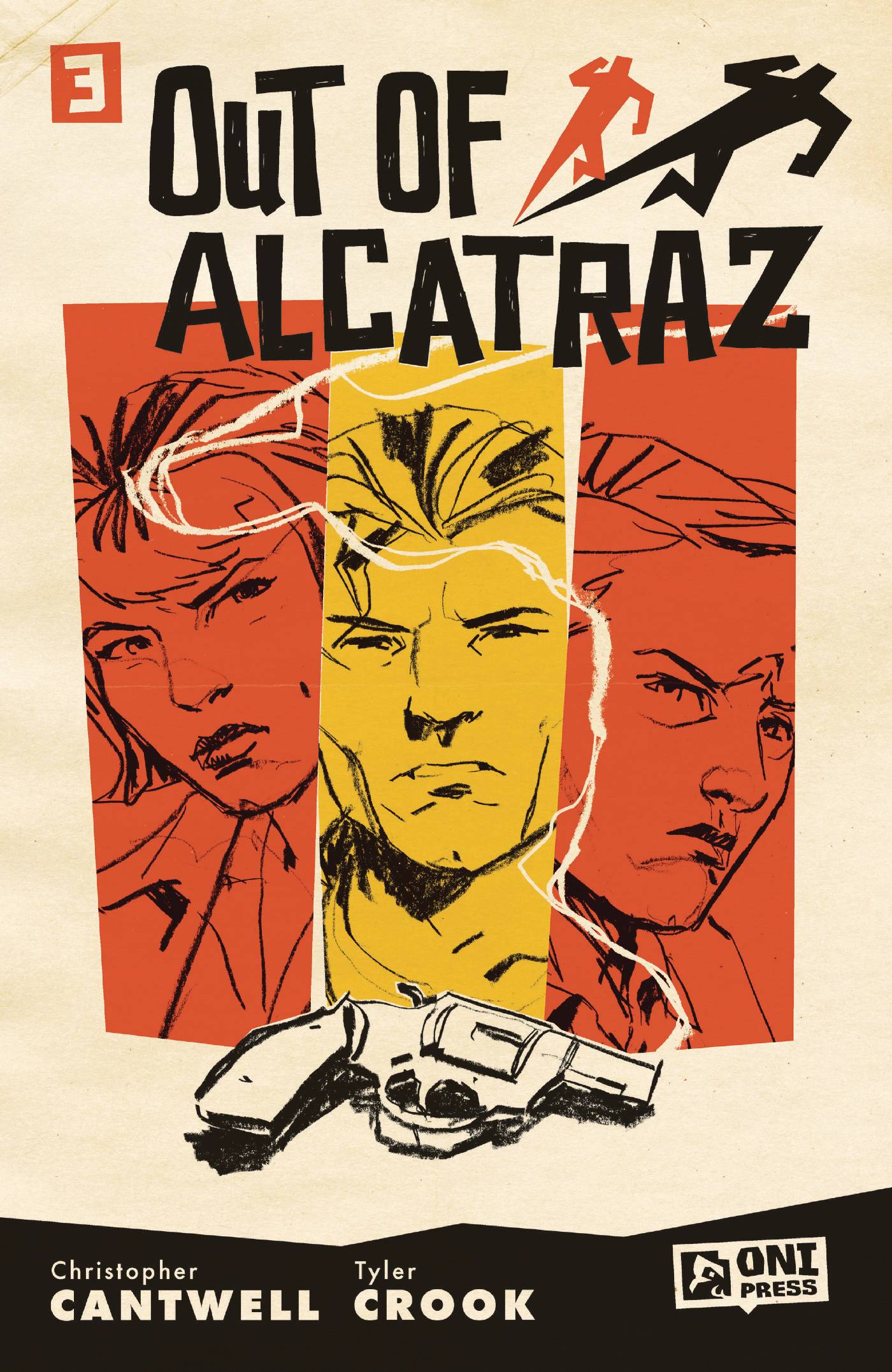 OUT OF ALCATRAZ #3 (OF 5) CVR A CROOK (SCHED: 6/4/2025)