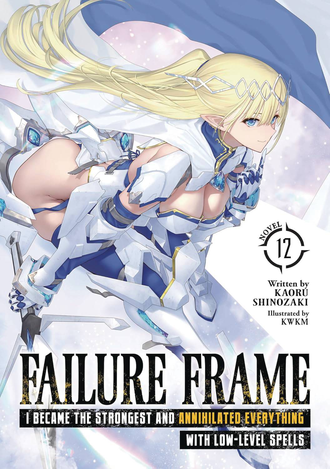FAILURE FRAME LIGHT NOVEL VOL 12 (C: 0-1-2) (SCHD: 9/10/2025)