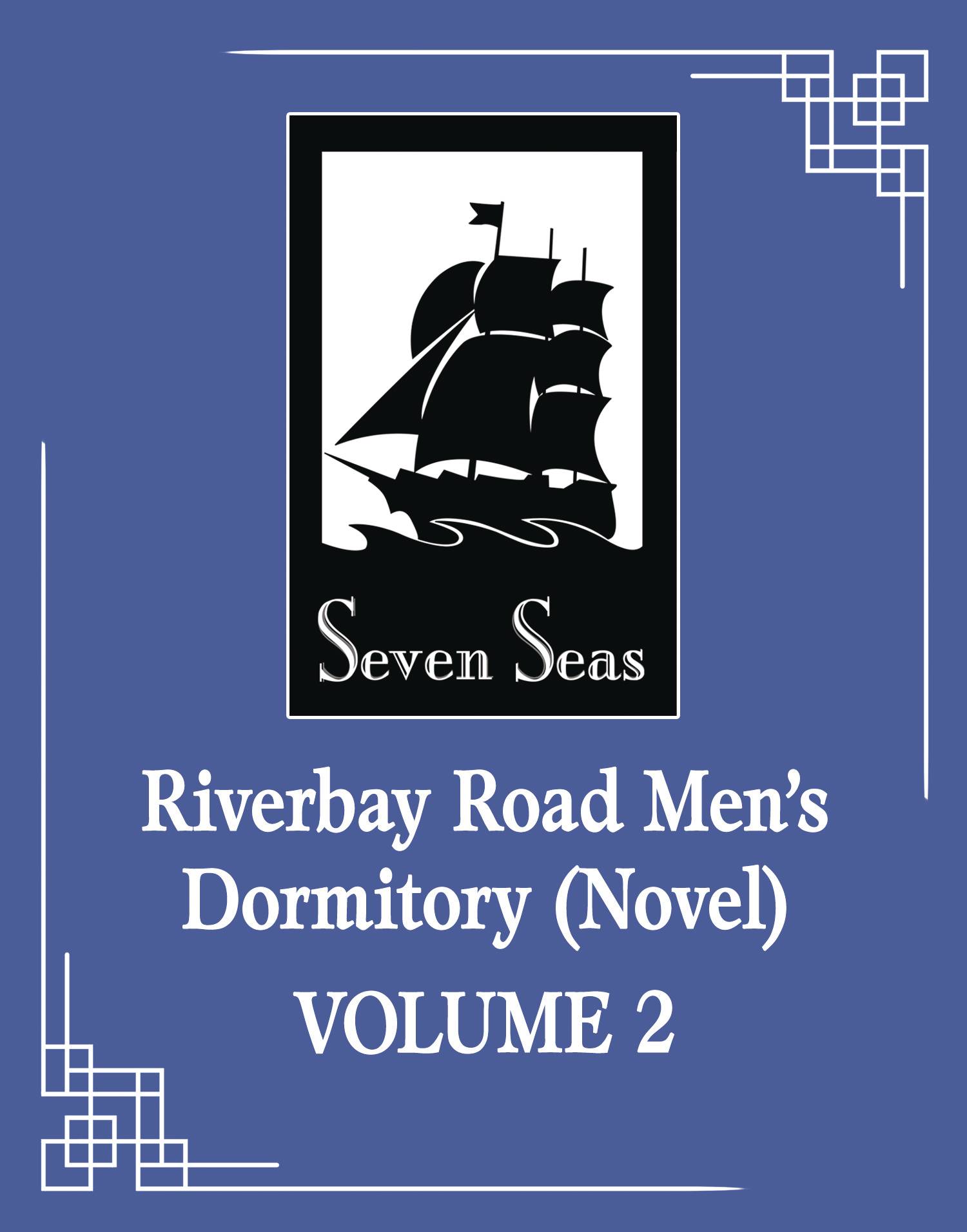 RIVERBAY ROAD MENS DORMITORY SC NOVEL VOL 02 (MR) (C: 0-1-2) (SCHD: 7/30/2025)