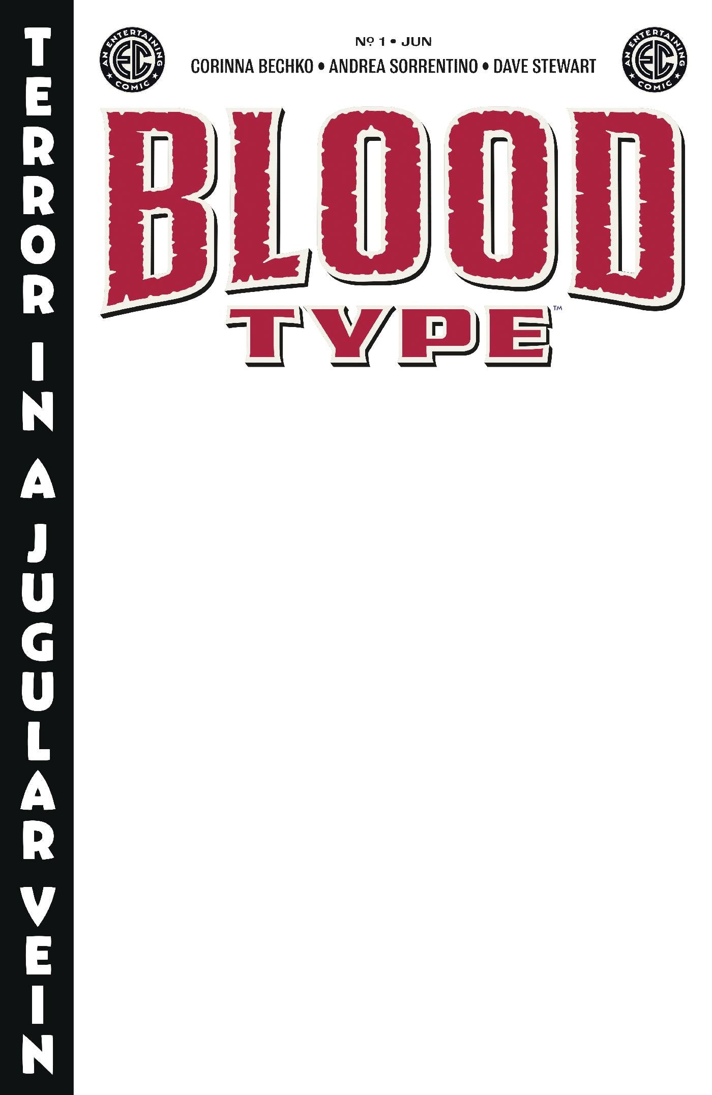 EC BLOOD TYPE #1 CVR H BLANK SKETCH (MR) (SCHD: 6/25/2025)