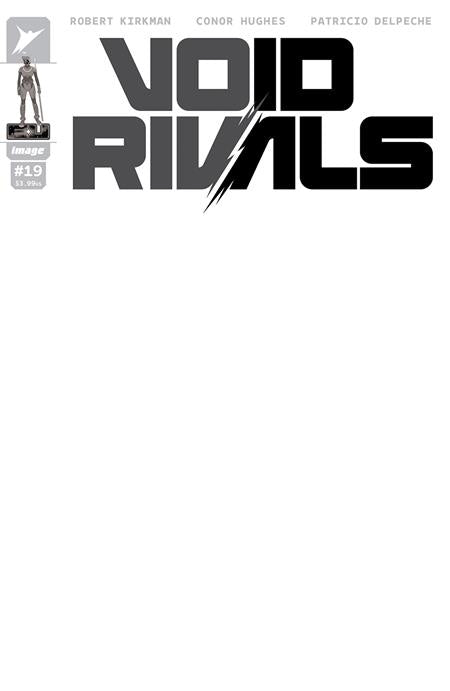 VOID RIVALS #19 CVR G BLANK SKETCH VAR (SCHD: 5/28/2025)