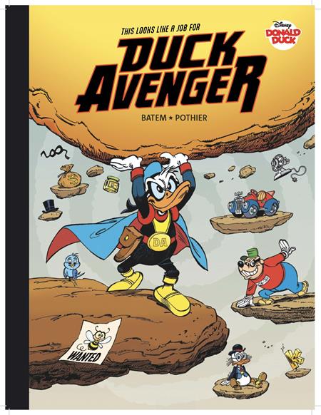 WALT DISNEYS DONALD DUCK HC THIS LOOKS LIKE A JOB FOR DUCK AVENGER (SCHD: 10/1/2025)