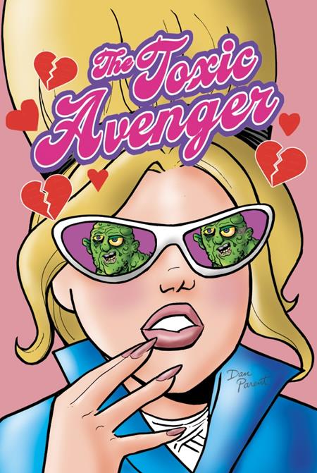 TOXIC AVENGER COMICS #4 CVR B 3 COPY DAN PARENT UNLOCK VAR (MR) (SCHD: 10/22/2025)