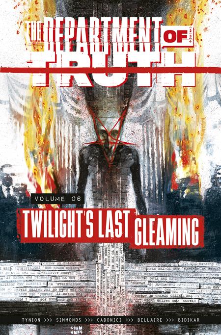 DEPARTMENT OF TRUTH TP VOL 06 TWILIGHTS LAST GLEAMING (MR) (SCHD: 10/29/2025)