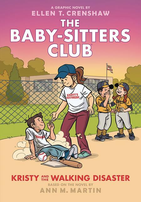BABY SITTERS CLUB TP VOL 16 KRISTY AND THE WALKING DISASTER Previously Offered thru Other Distributors (SCHD: 10/8/2025)
