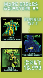 MARK SPEARS MONSTERS #6 (BUNDLE OF 3) (SCHD: 7/30/2025)
