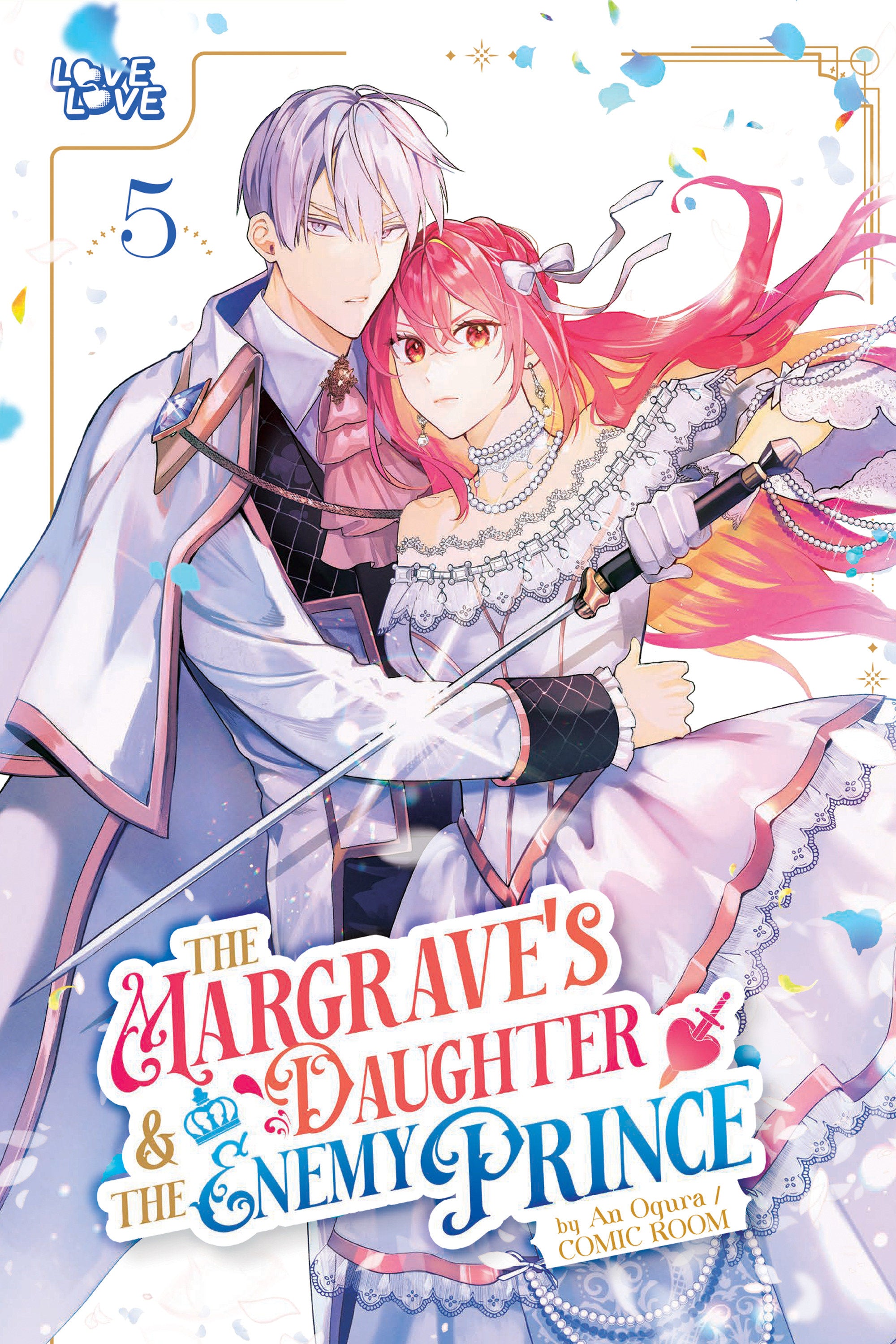 The Margrave's Daughter & the Enemy Prince, Volume 5 (SCHD: 10/07/2025)