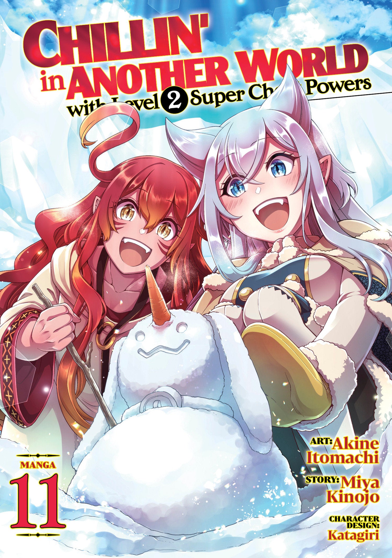 Chillin' in Another World with Level 2 Super Cheat Powers (Manga) Vol. 11 (SCHD: 10/07/2025)