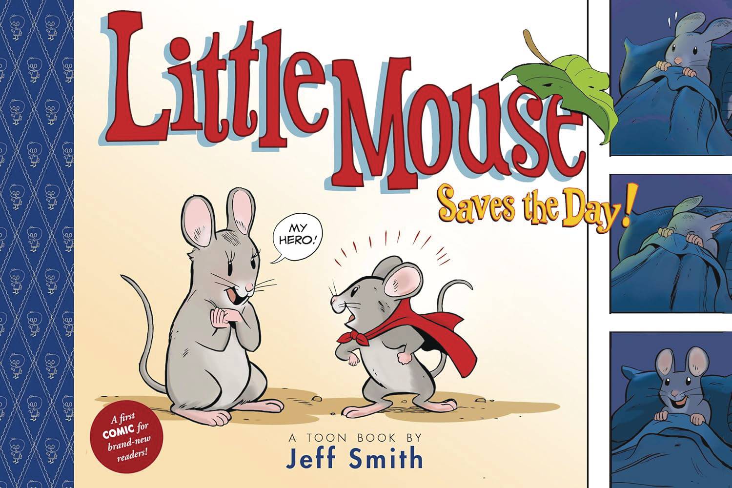 JEFF SMITH LITTLE MOUSE SAVES THE DAY HC (C: 0-1-2) (SCHD: 10/29/2025)