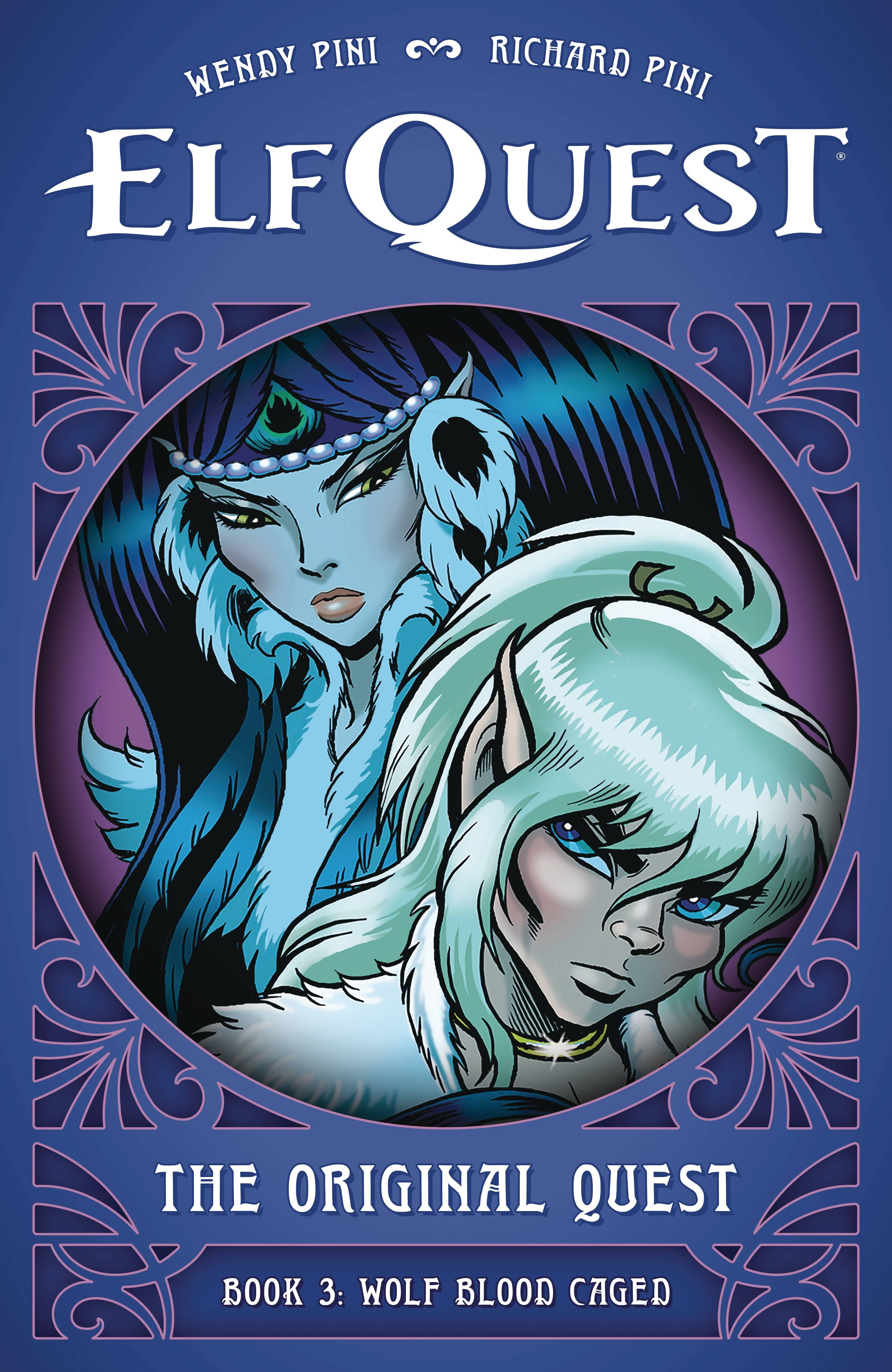 ELFQUEST ORIGINAL QUEST HC VOL 03 WOLF BLOOD CAGED (C: 0-1-2 (SCHD: 7/16/2025)