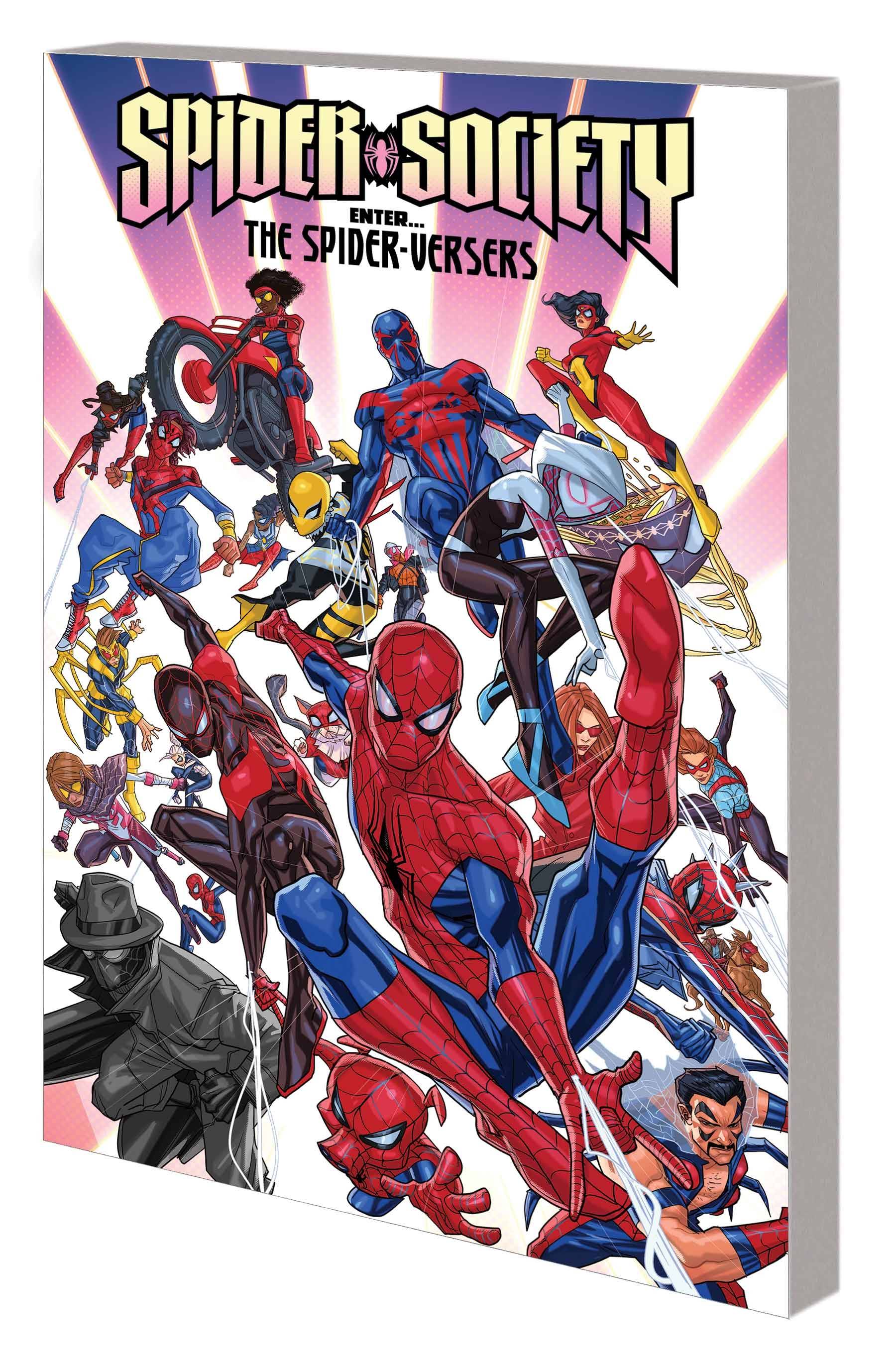 SPIDER-SOCIETY ENTER THE SPIDER-VERSERS TP (SCHD: 7/30/2025)