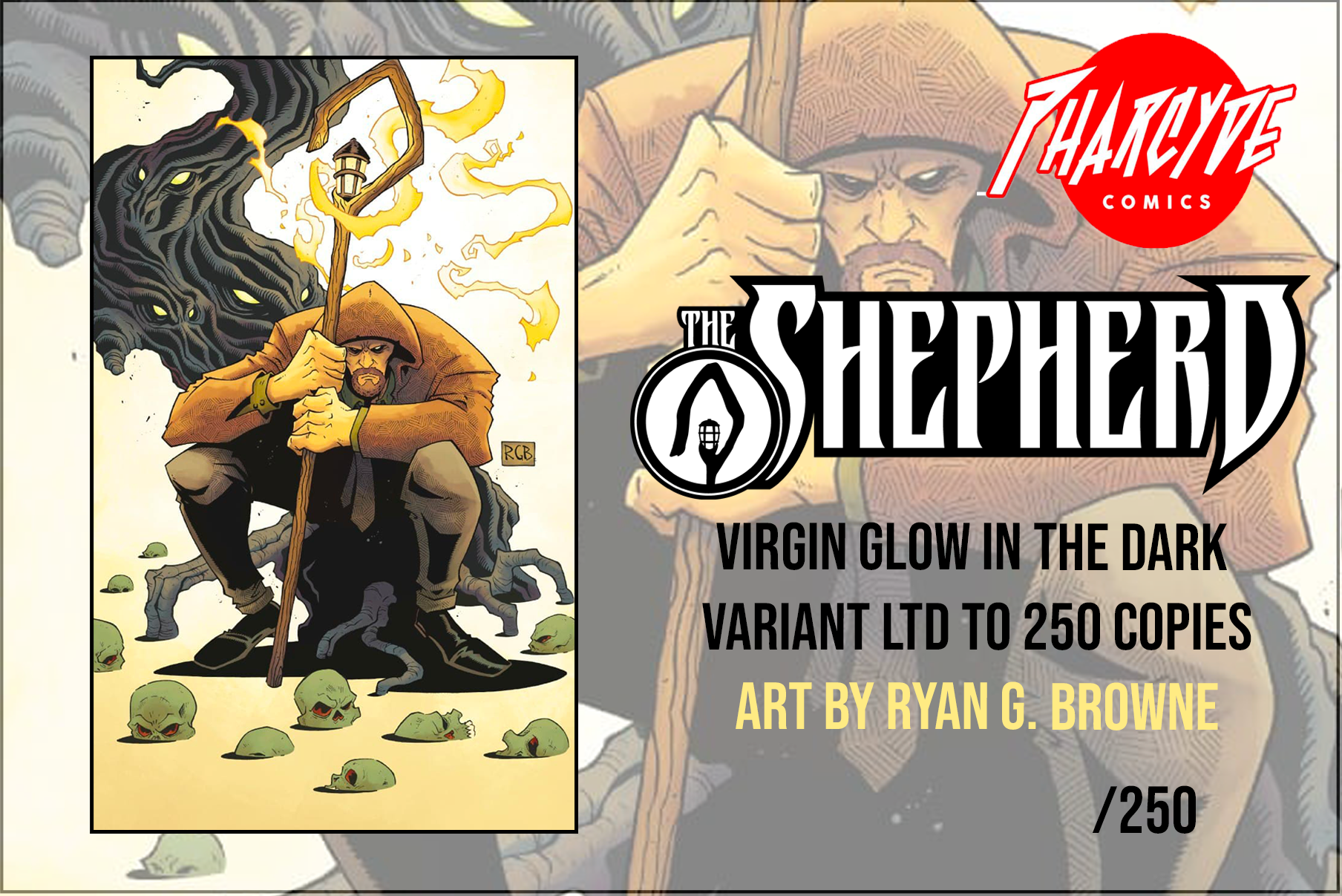 The Shepherd #1 - Ryan G Browne Virgin Glow in the Dark Ltd to 250 w/ COA