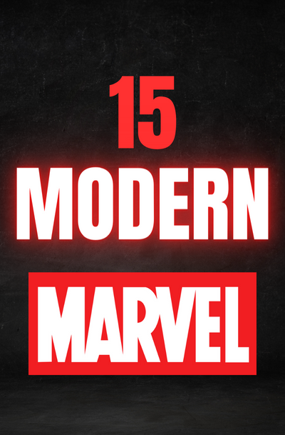 15 MODERN MARVEL